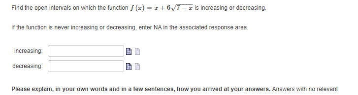 = + 6\\7 - x is increasing or decreasing. If the function