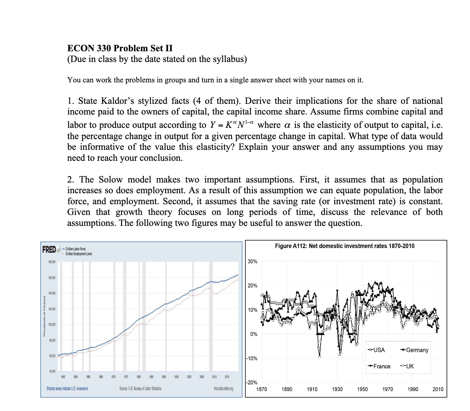  ECON 330 Problem Set 11 (Due in class by the date