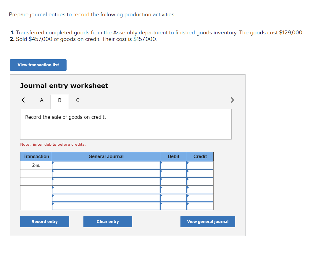 cost $129 , 000 . 2. Sold $457 , 000 of goods