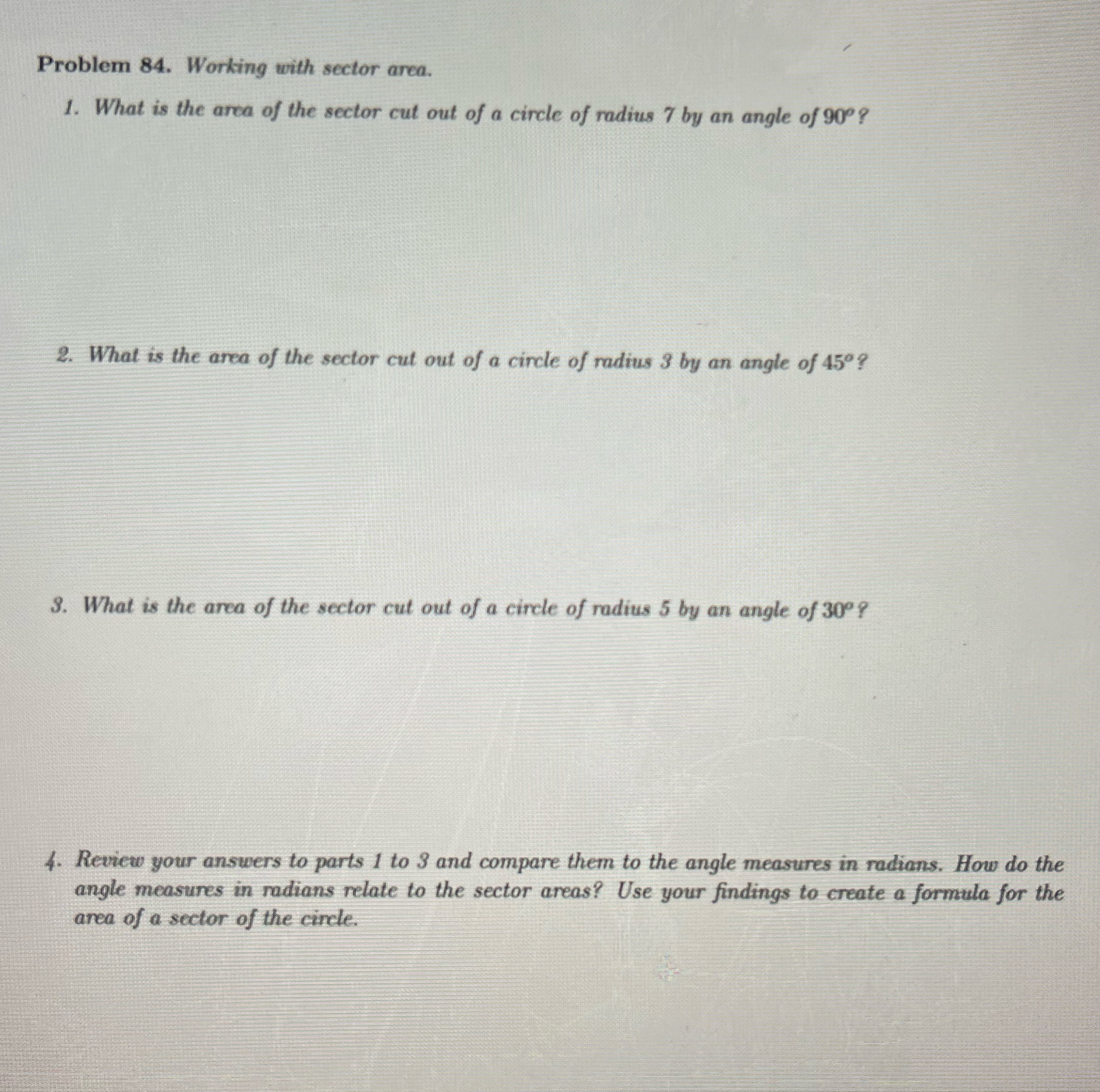 Problem 84. Working with sector area. 1. What is the area