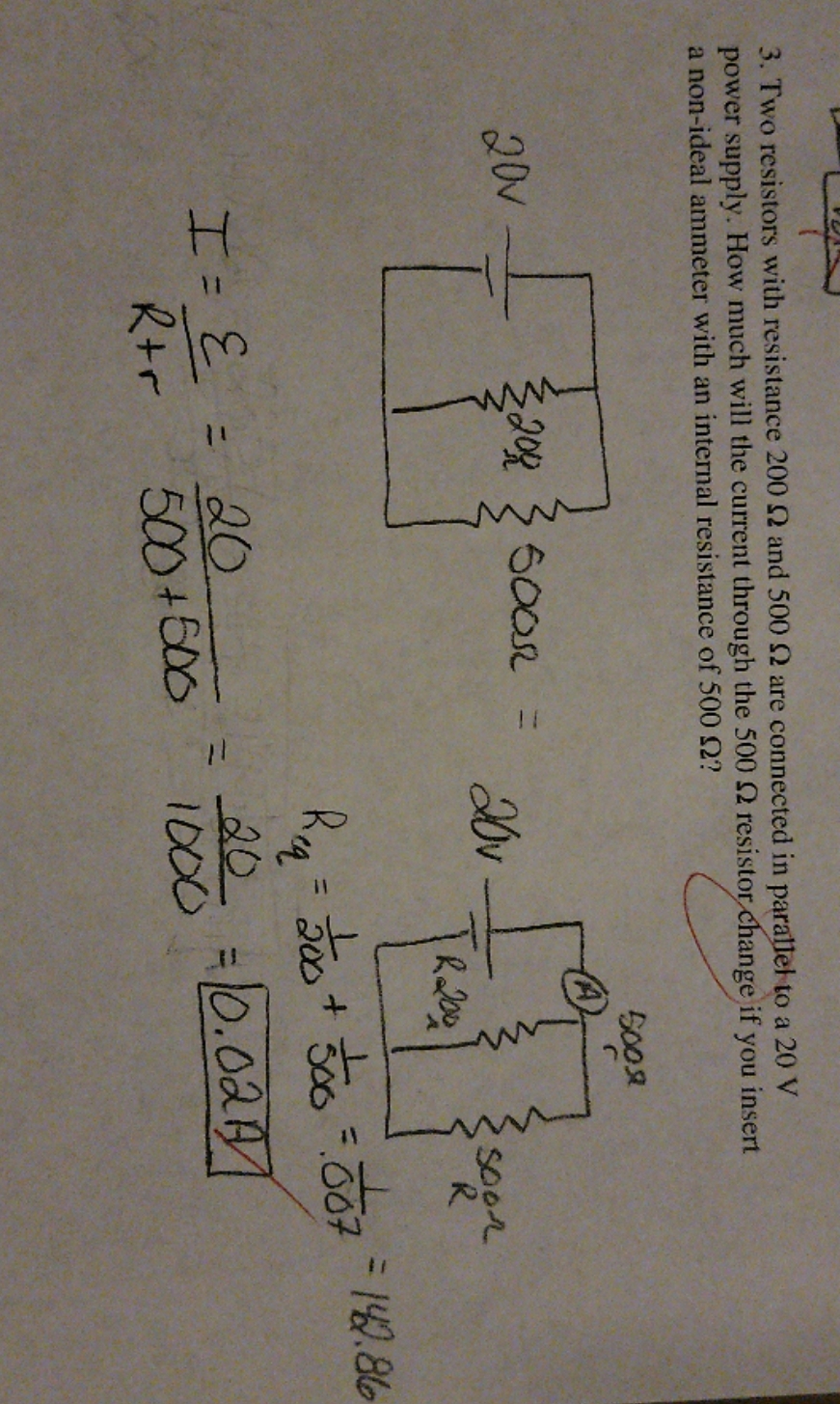 where did I go wrong in this problem? 3. Two resistors with