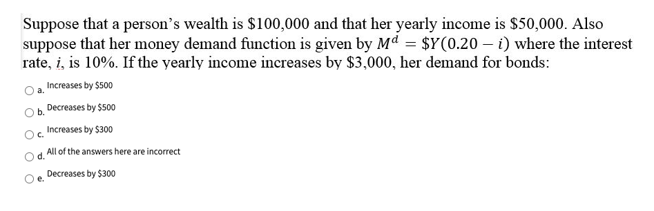 please help me with this question Suppose that a person's wealth is