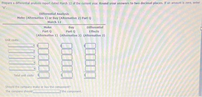 of manufacturing a unit of Part Q is estimated as follows: Prepare