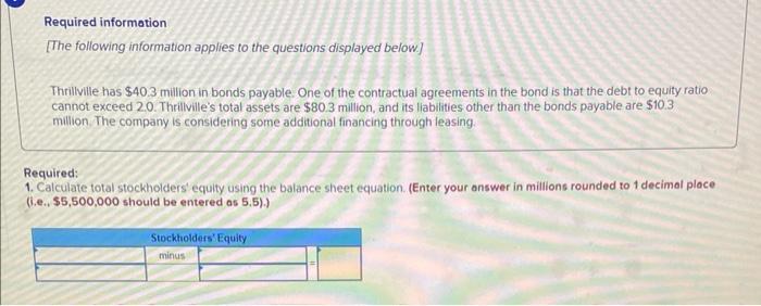  Required information [The following information applies to the questions displayed below]