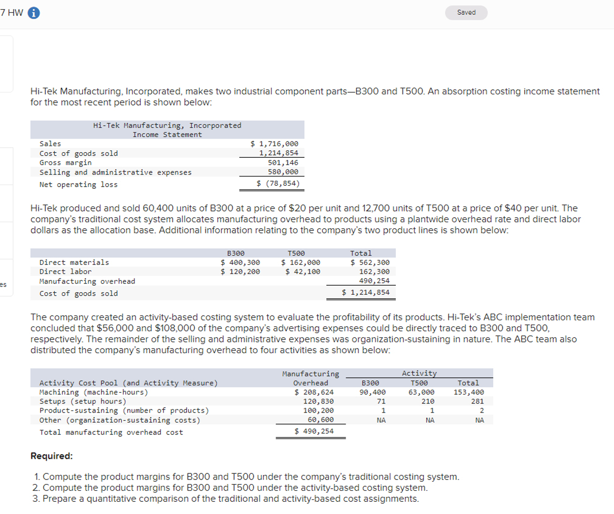 3 Cost of goods sold ,$1,214,854 Check my work The company created