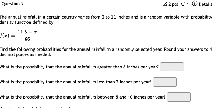 please explain thoroughly. Calculus and statistics/probability. Question 2 2 pts O 1