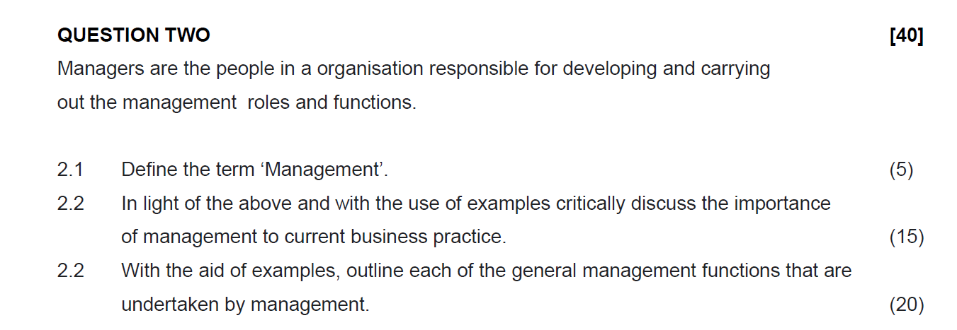 developing and carrying out the management roles and functions. 2.1 2.2 2.2