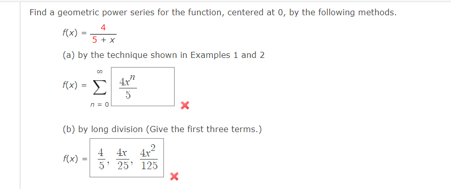 by the following methods. f ( x ) = 4 5 +X