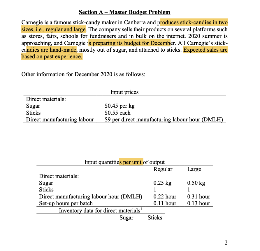  Section A Master Budget Problem Carnegie is a famous stick-candy maker