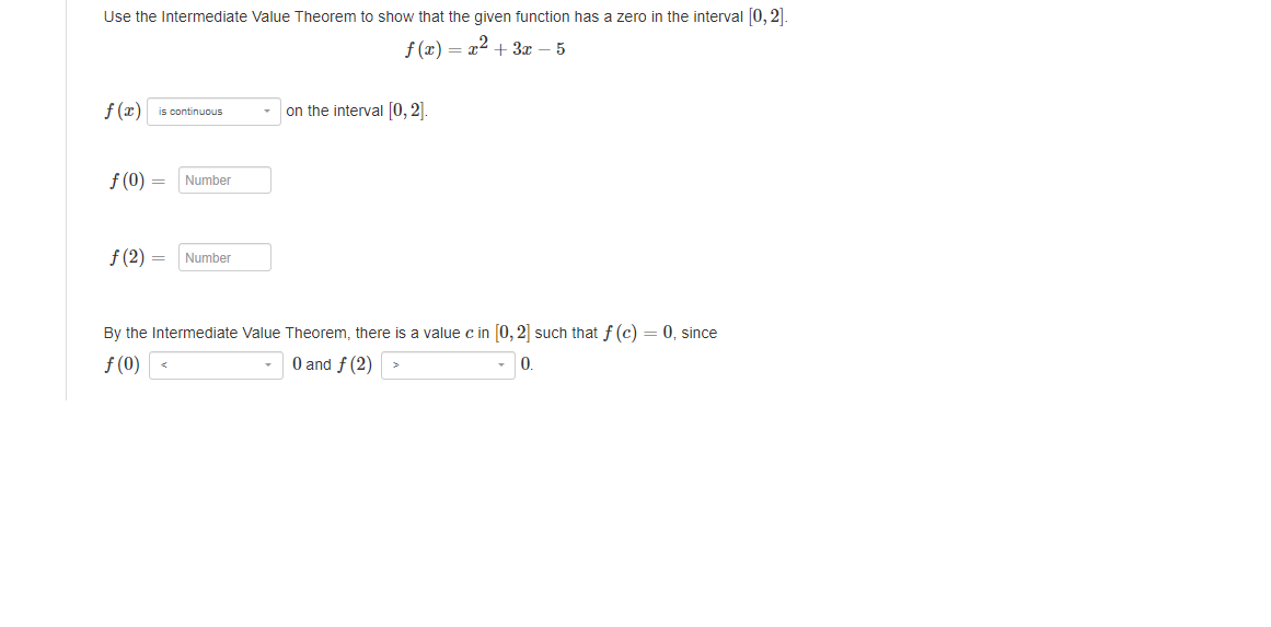 can anyone solve this Use the Intermediate Value Theorem to show that