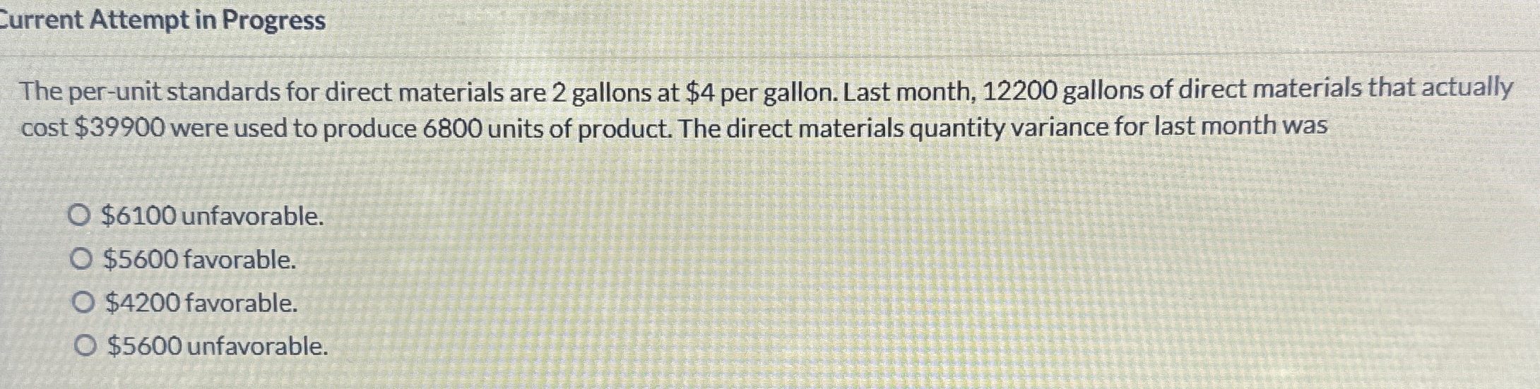 2 gallons at $4 per gallon. Last month, 12200 gallons of direct