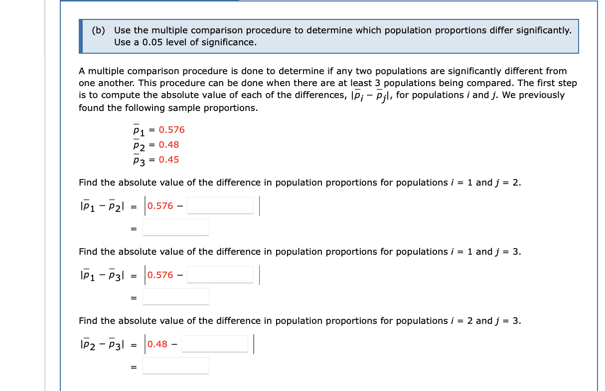 differ significantly. Use a 0.05 level of significance. A multiple comparison procedure