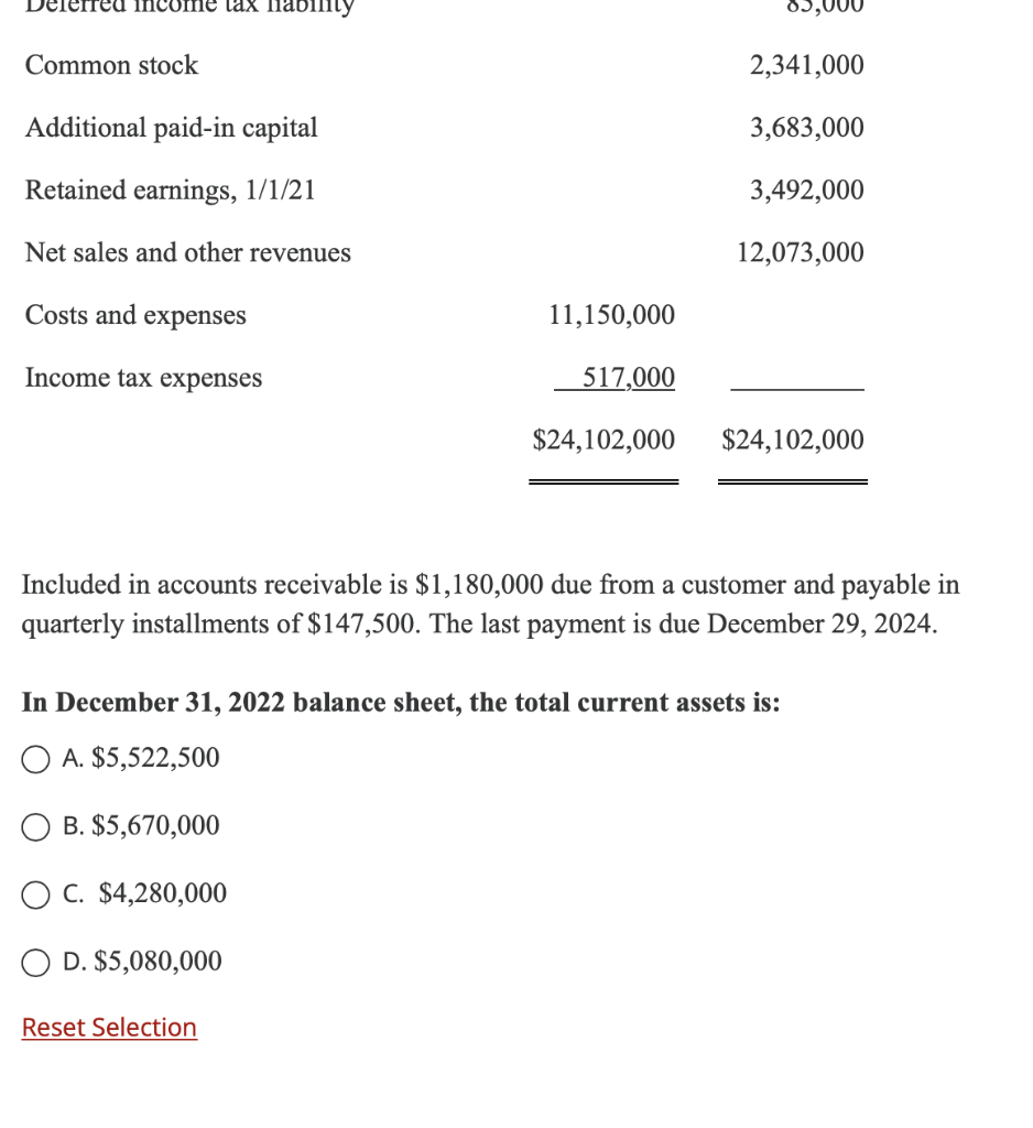 Included in accounts receivable is $1 , 180 , 000 due from