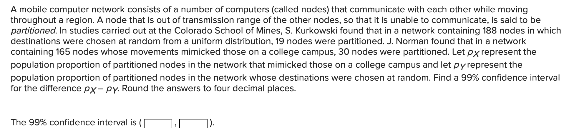 a number of computers (called nodes) that communicate with each other while