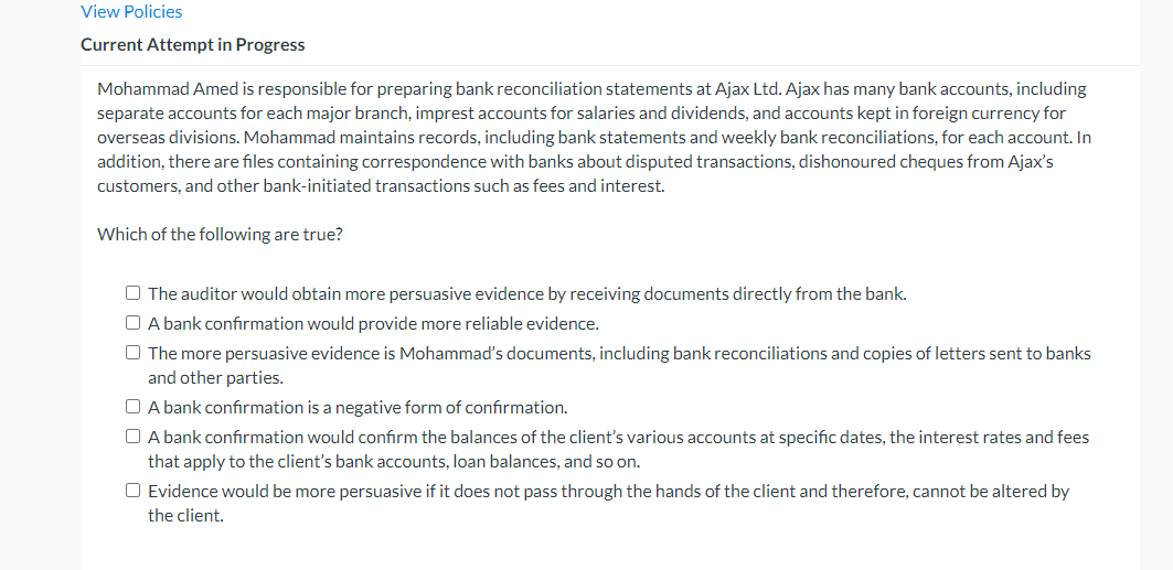  View Policies Current Attempt in Progress Mohammad Amed is responsible for