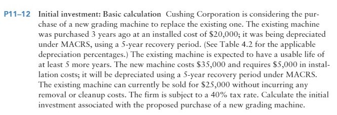  P'I 1-1 2 Initial investment: Basic calculation Cushing Corporation is considering