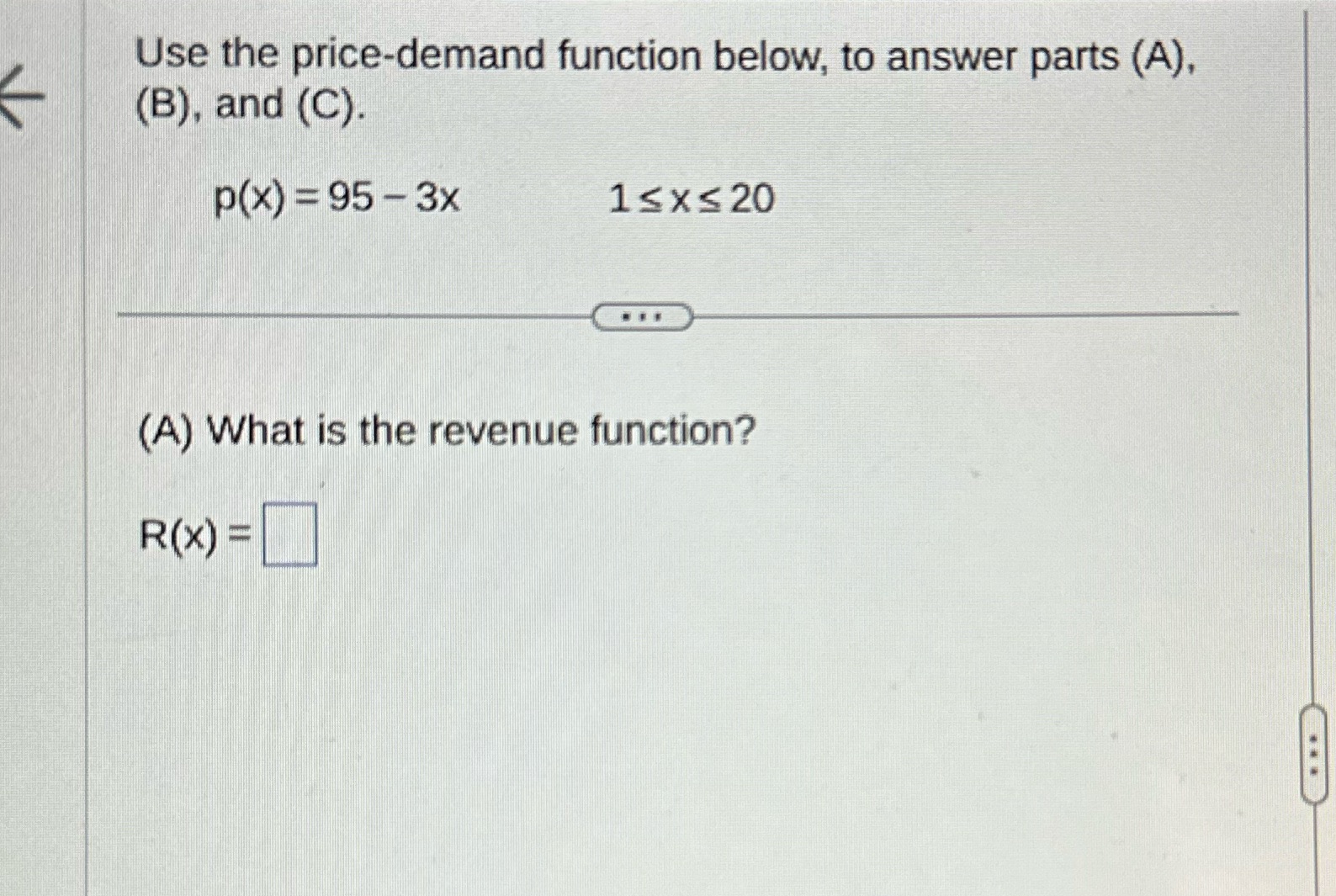 Use the price-demand function below, to answer parts (A), (B), and