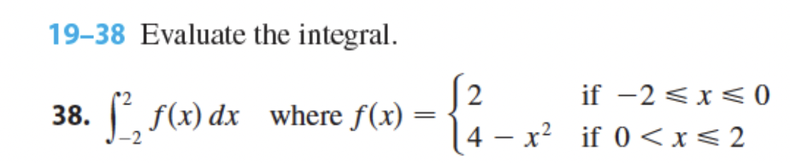 f(x) = 2 4 if -2 < x < o if o