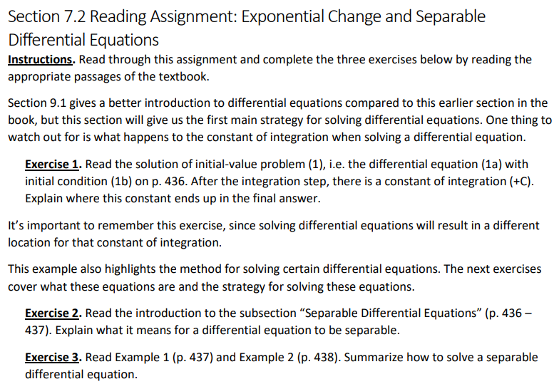 7.2 Reading Assignment: Exponential Change and Separable Differential Equations Instructions. Read through