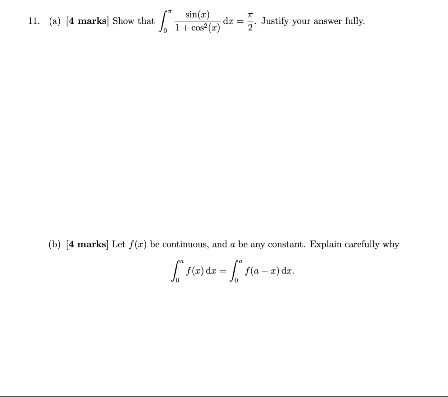 sin(0) and cos(7 + 0) = - cos(0).12. (a) [4 marks] Calculate