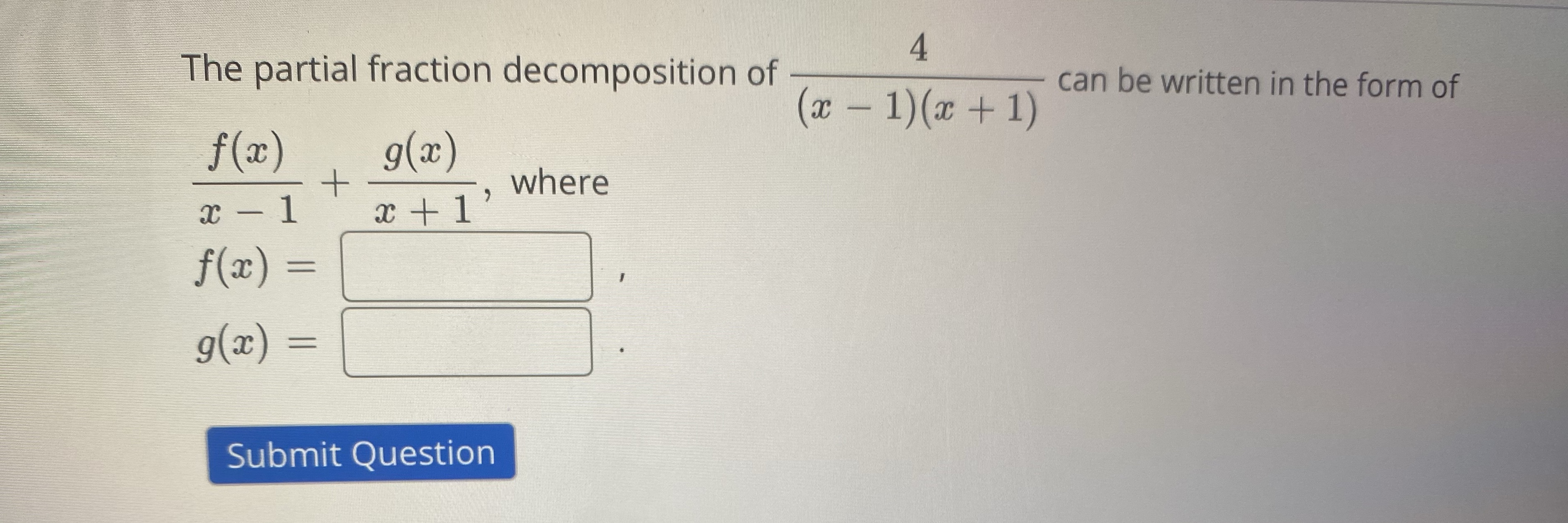 Can you help with this pre cal question The partial fraction decomposition