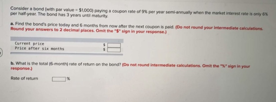 rate of 9% per year semi-annually when the market interest rate is