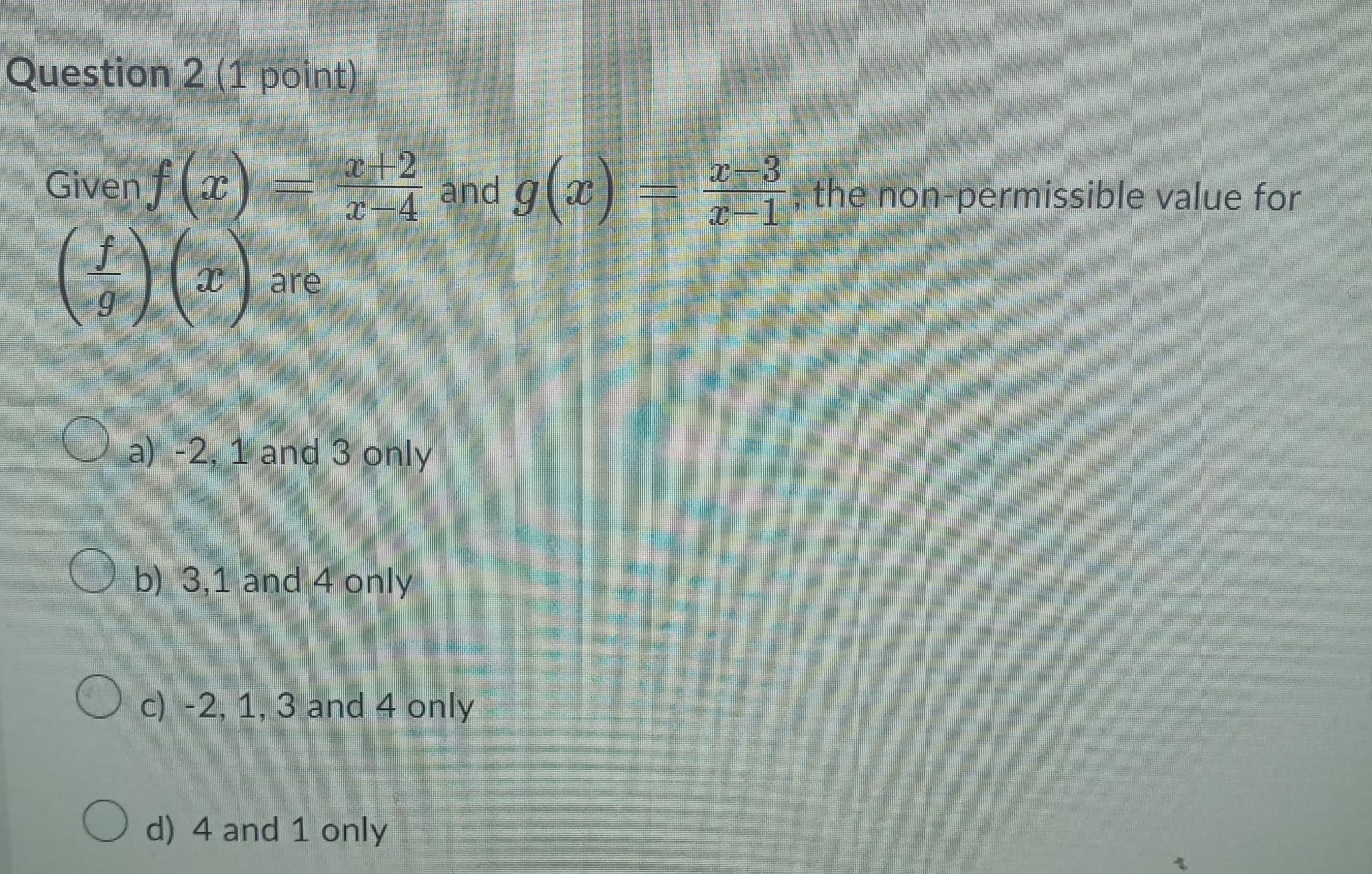 - 5 Ocx - 3 d) 2x - 3Question 6 (1 point)