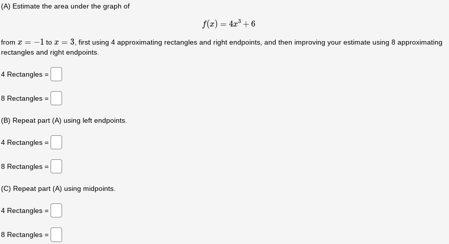 Please help with explanation! (A) Estimate the area under the graph of