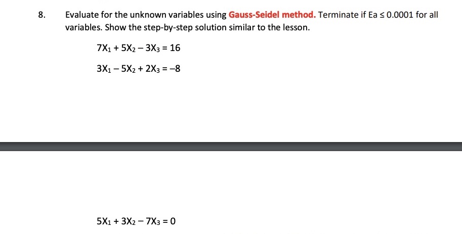 Please solve the problem using the method indicated. And give a manual