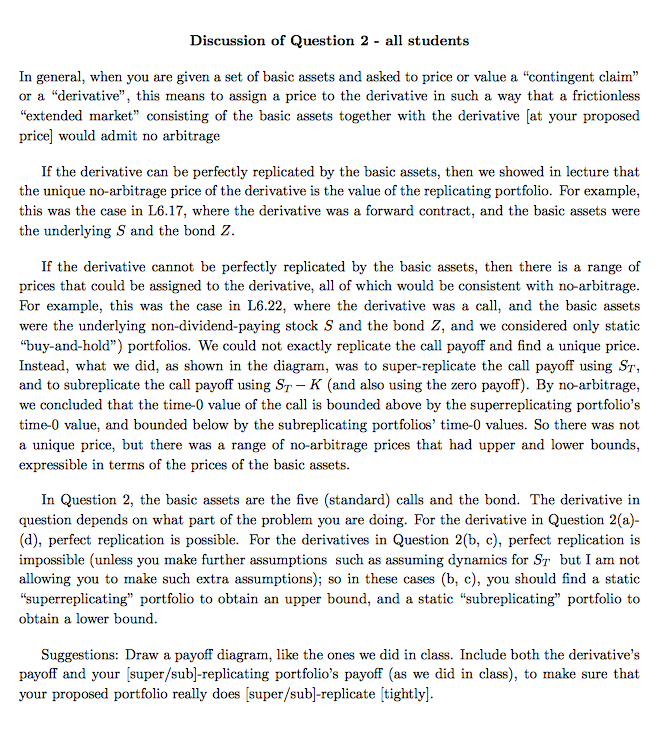 maturing at T have time-U price 0.90 per unit. Assume that T-expiry