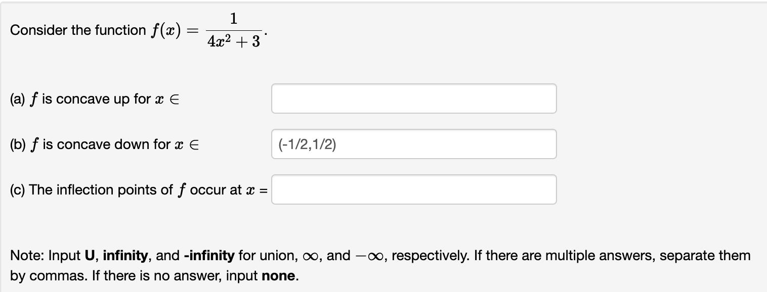 for m E (b) f is concave down for a: E (c)