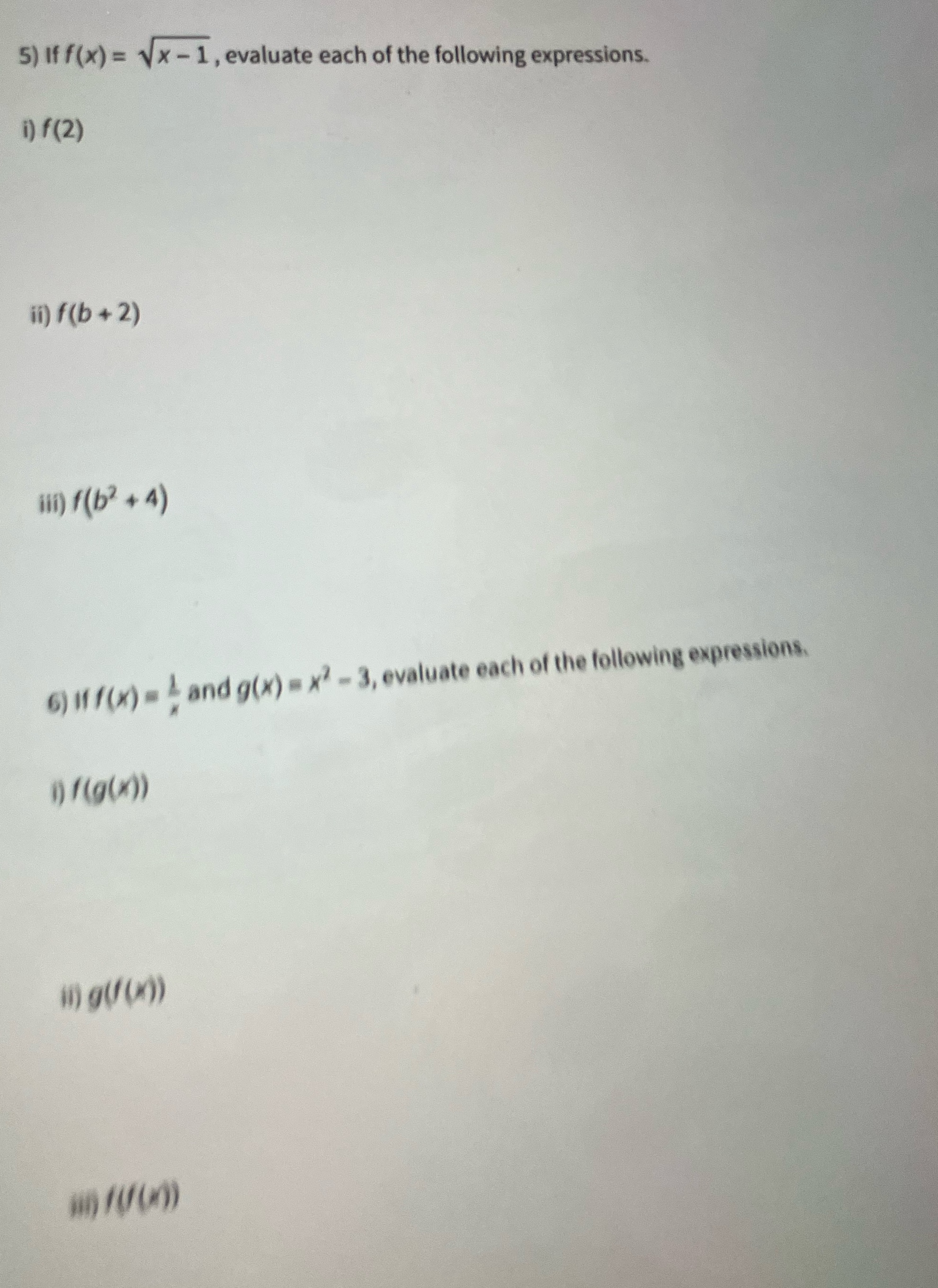 Calculus 5) if f(x) = Vx - 1, evaluate each of the