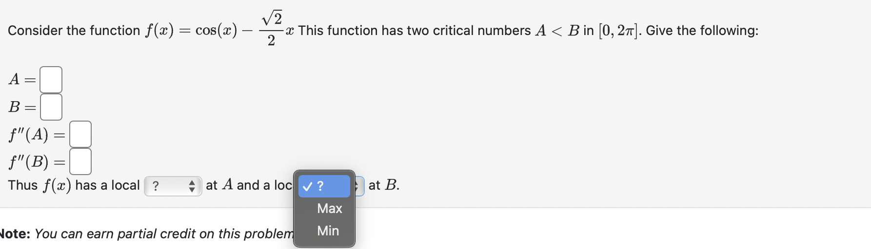 (c, co). DecreasingFind the critical point of the function x) = sin'1