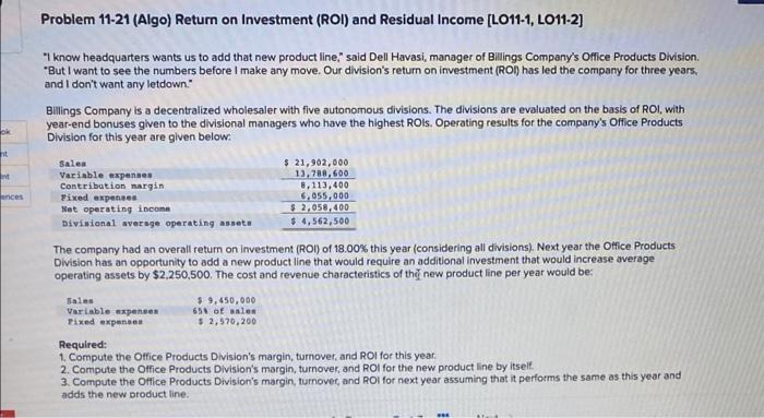  Problem 11-21 (Algo) Return on Investment (ROI) and Residual Income [LO11-1,