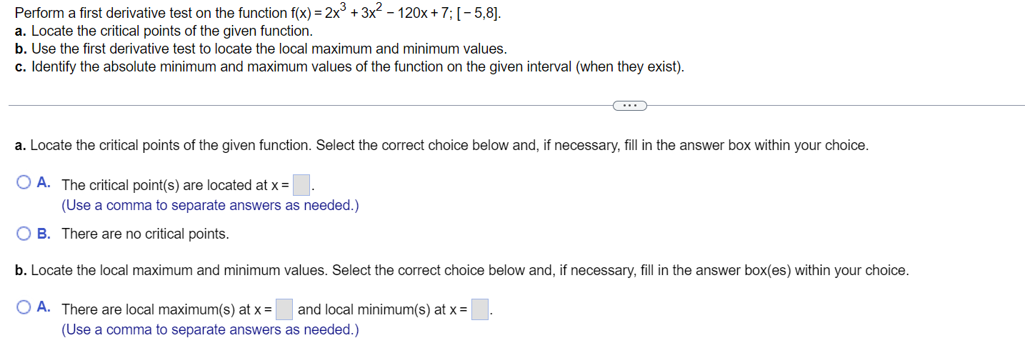 locate the local maximum and minimum values. 0. Identify the absolute minimum