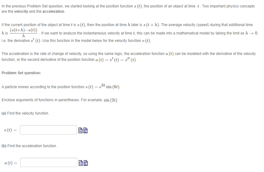 position function 5 [t], the position of an object at time t.
