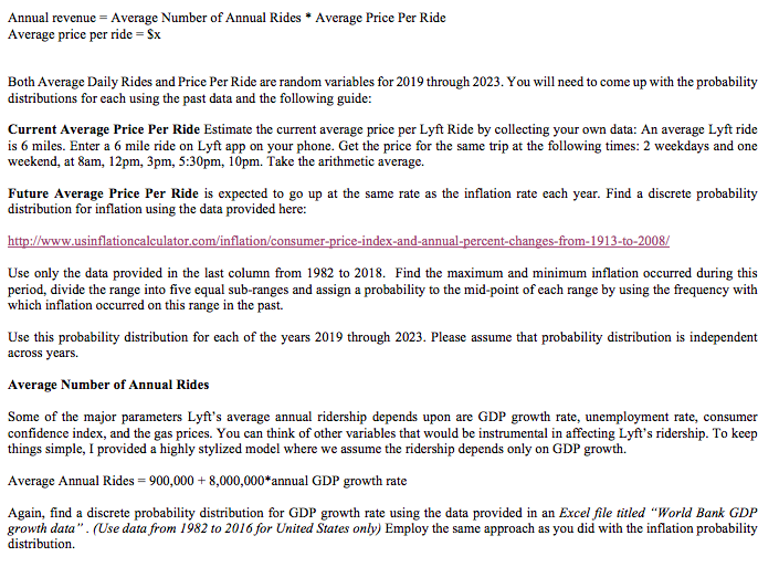 Monte Carlo Simulation: Lyft provides an app-based transportation service and it is