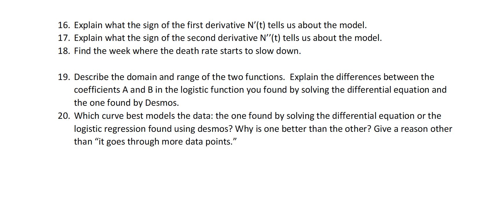 disease, in particular, the math behind modeling the rate of infection. In