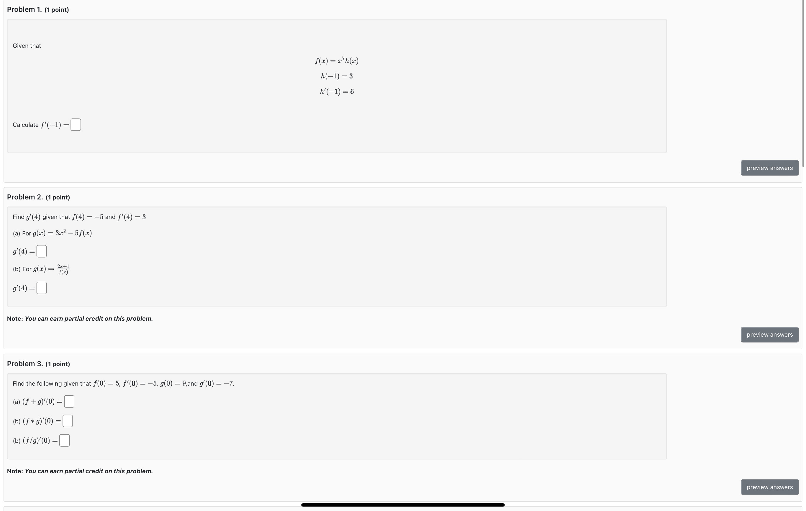  Problem 1. (1 point) Given that f(z) = a h(z) h(-1)