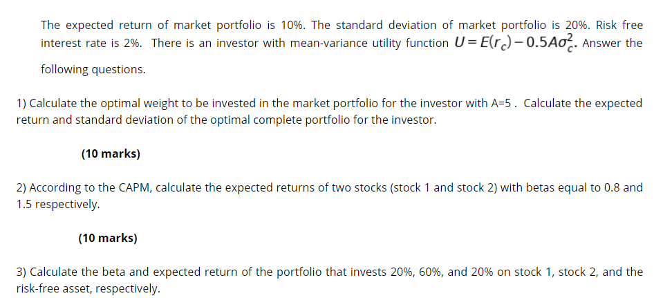 Please answer the question on the pictureFormula provided The expected return of