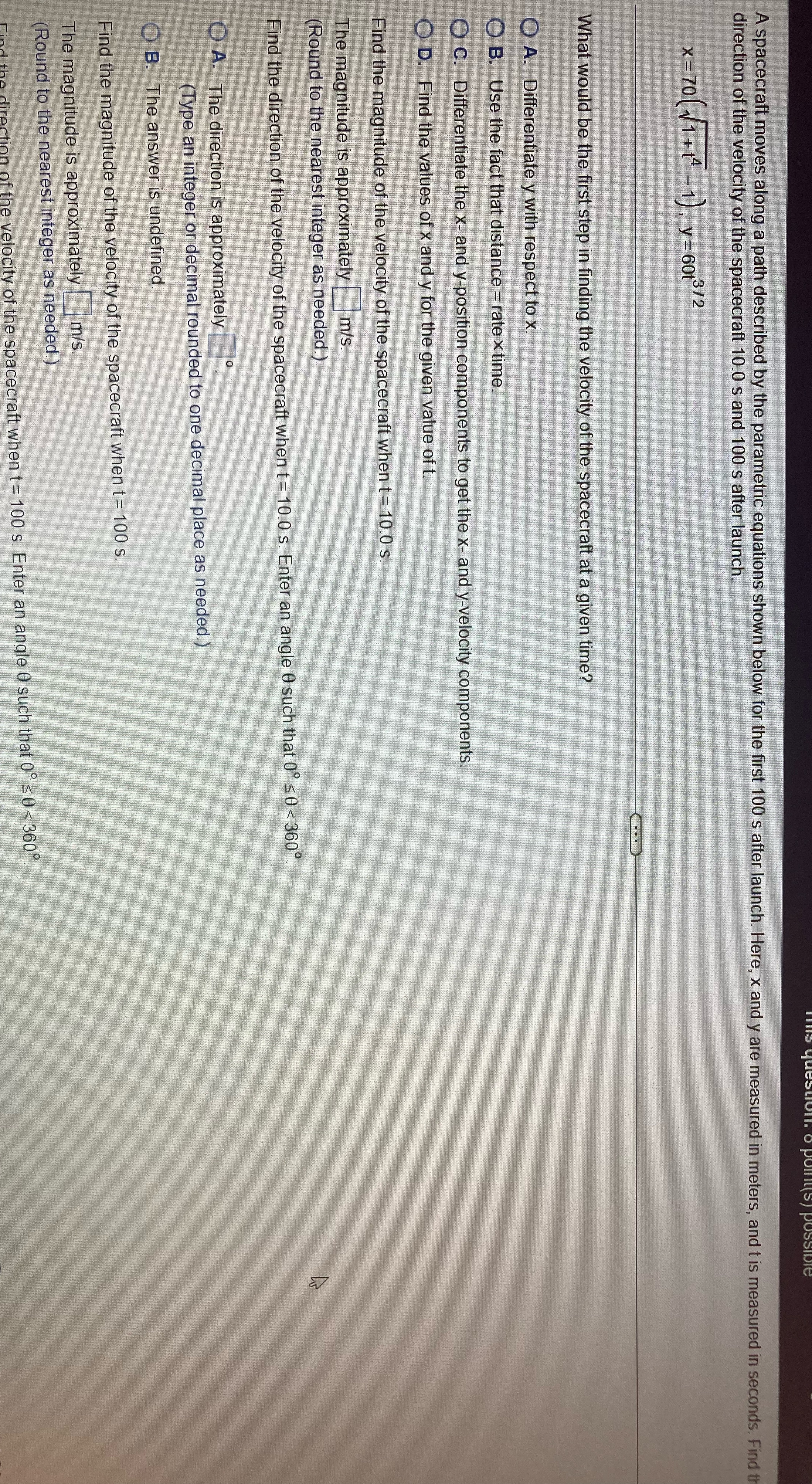 A spacecraft moves along a path described by the parametric equations