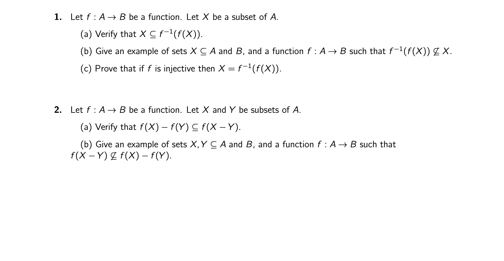 be a subset of A. (a) Verify that X g f'1(f(X)). (b)