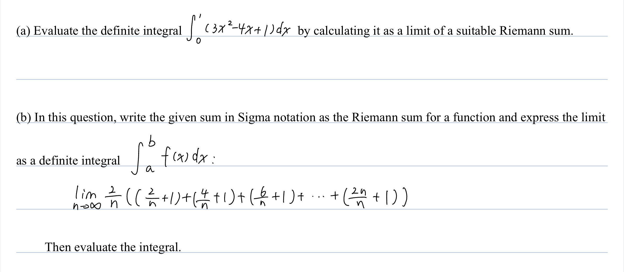 Please write the solution process in detail, thank you! (a) Evaluate the