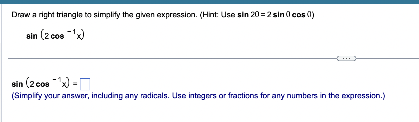 Calc I - double angle formula to solve Draw a right triangle