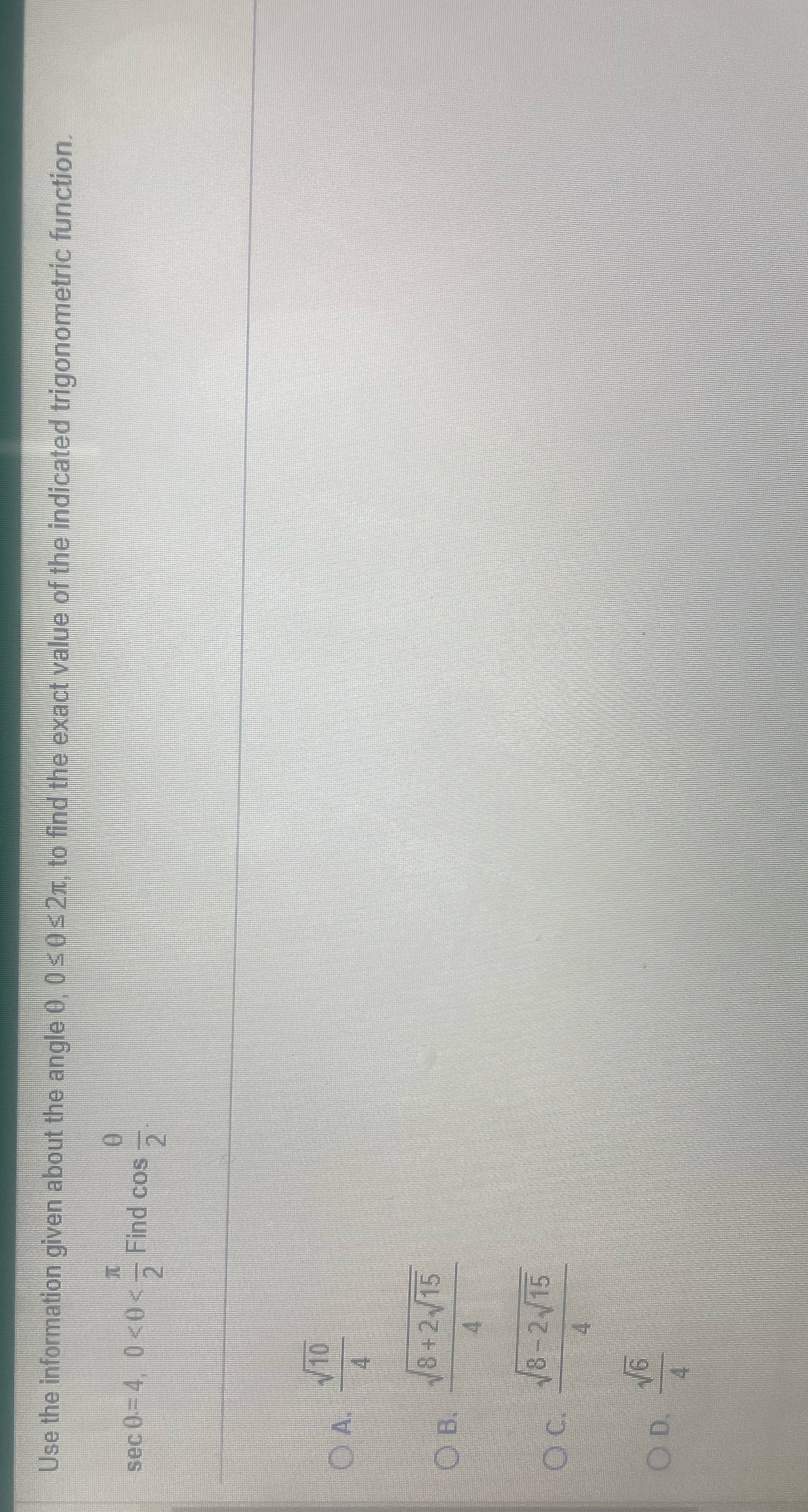  Use the information given about the angle 0 0 0 2,