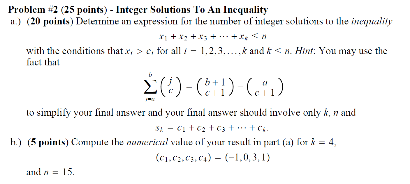 (20 points) Determine an expression for the number of integer solutions to
