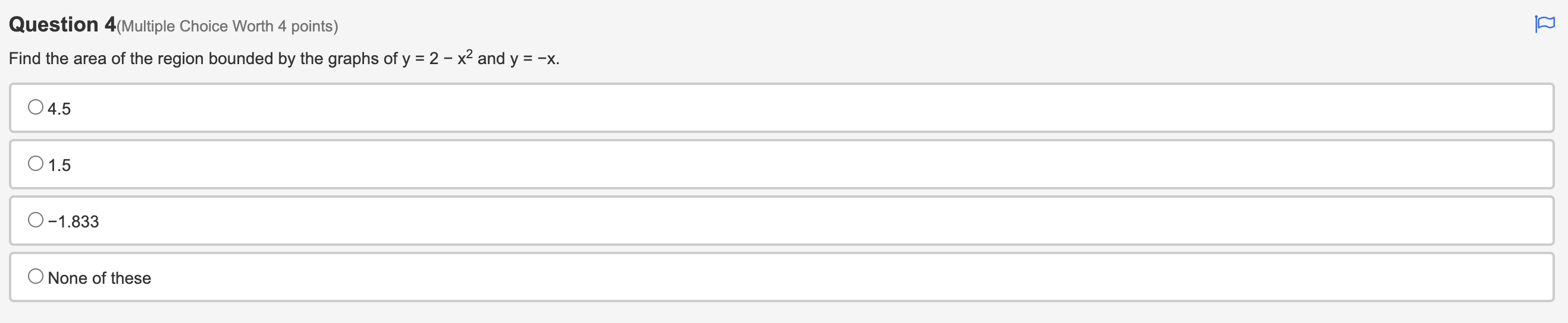 4, and y = 0. 0 None of these Question 1(Multiple Choice