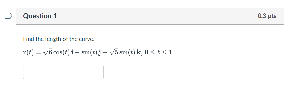 of the curve. r(t) = v6 cos(t) i - sin(t) j +
