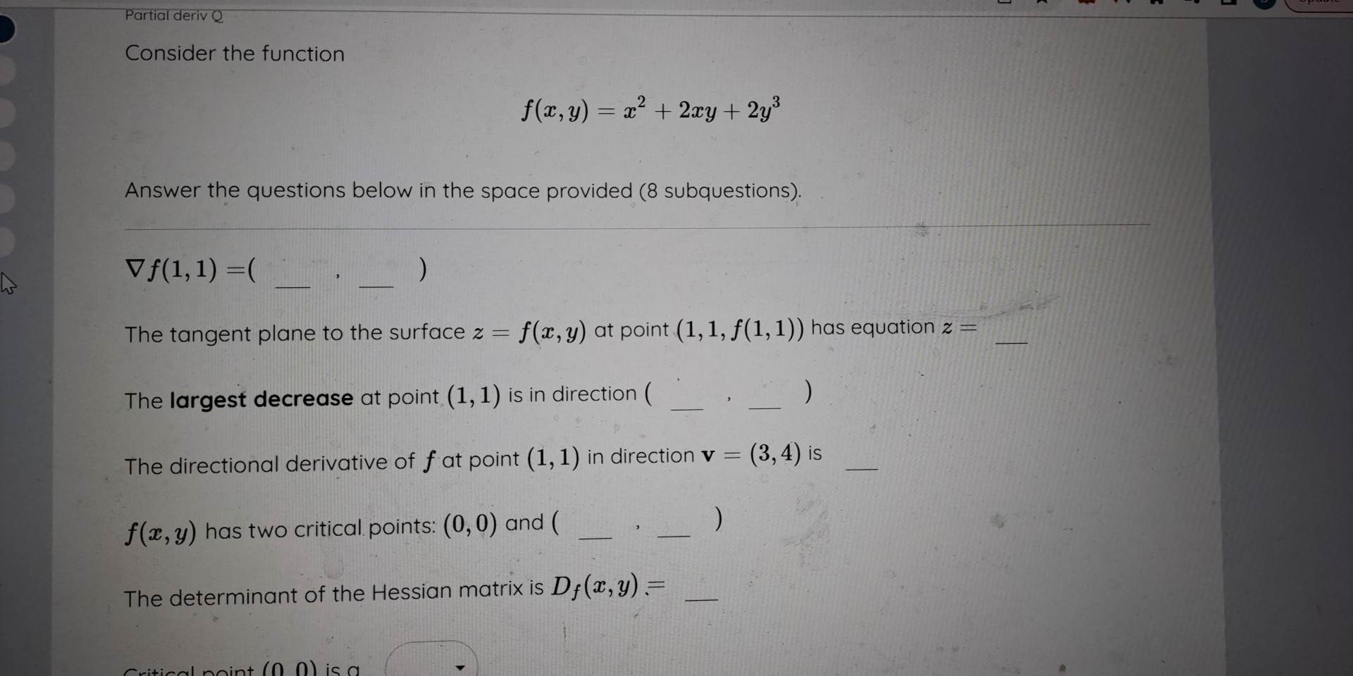 1) The tangent plane to the surface z = f(x, y) at
