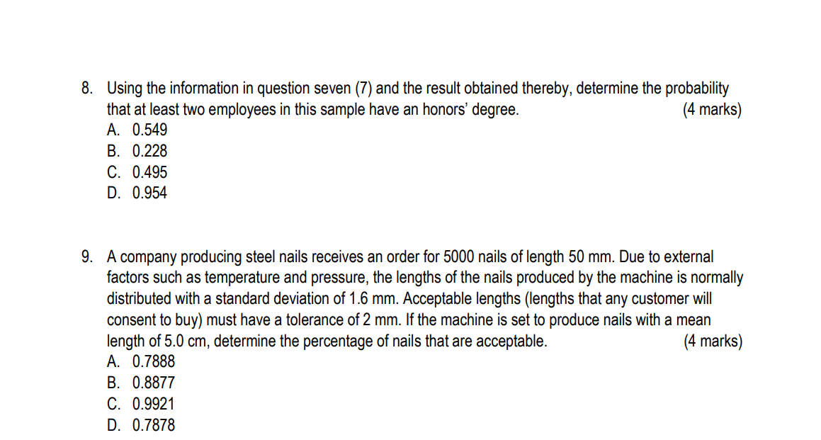 question eight (8): A sample of ten employees at an auditing firm
